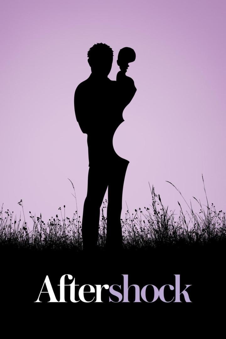 Silhouette eines Mannes, der ein Kind im Arm hält, vor dem Hintergrund des Filmtitels „Aftershock“.
