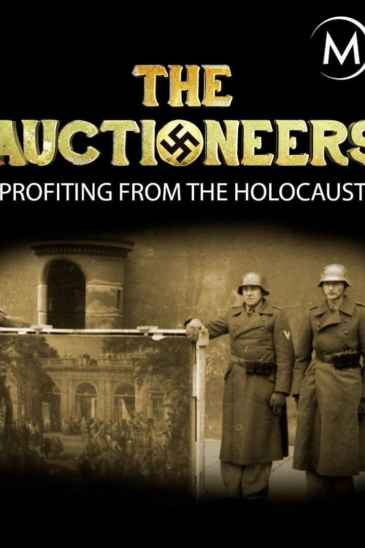 The Auctioneers: Profiting from the Holocaust