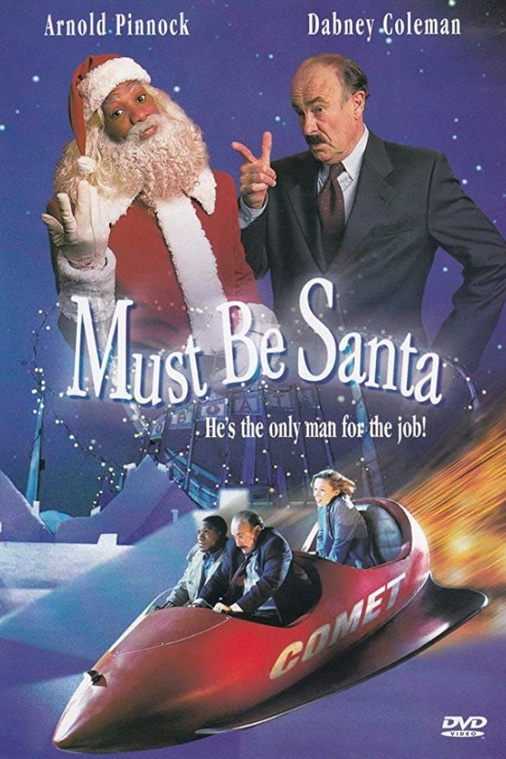 Das Filmplakat für „Must Be Santa“ zeigt Arnold Pinnock als Weihnachtsmann und Dabney Coleman im Anzug.