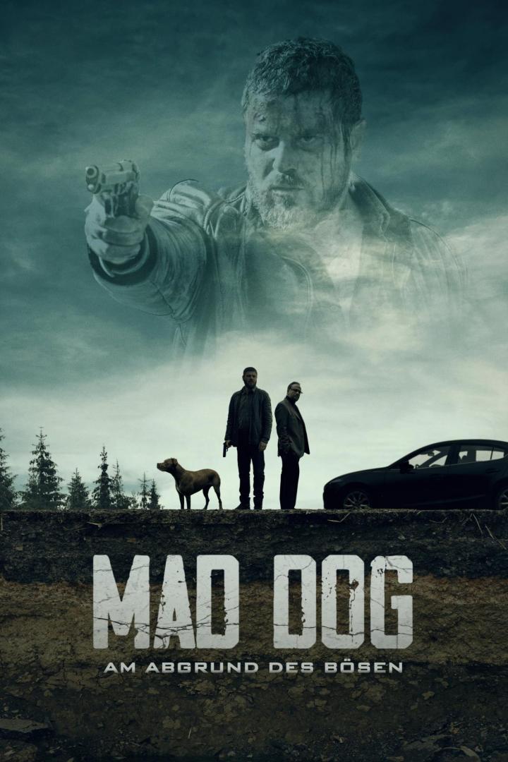 Mad Dog - Am Abgrund des Bösen