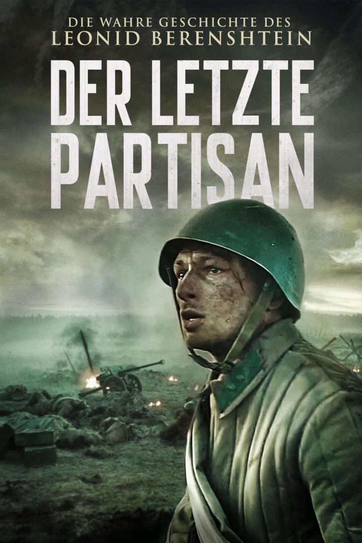 Das Filmplakat für „Der letzte Partisan“ zeigt einen jungen, verwundeten Soldaten im Krieg.