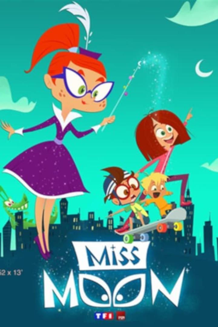 Das animierte Poster für „Miss Moon“ zeigt Miss Moon mit Kindern und einem grünen Monster vor einer Stadtkulisse.
