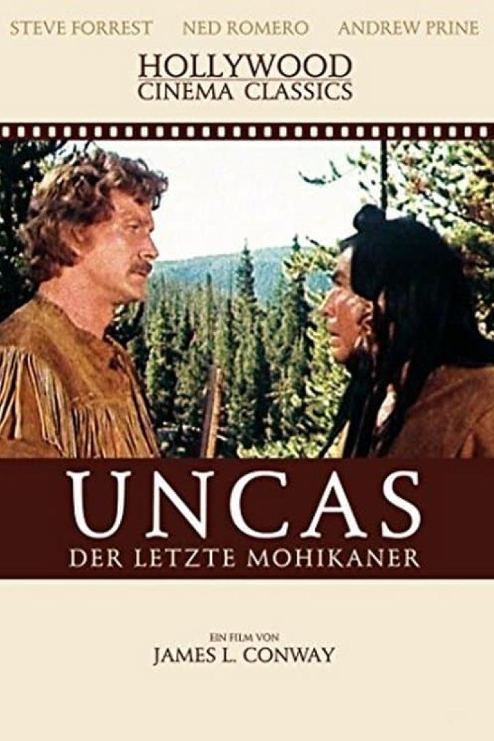 Das Filmplakat für „Uncas, der letzte Mohikaner“ zeigt zwei Männer vor einem Wald.