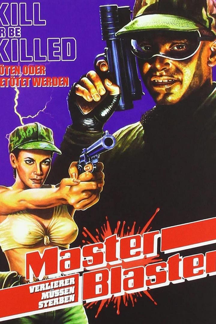 Master Blaster - Verlierer müssen sterben