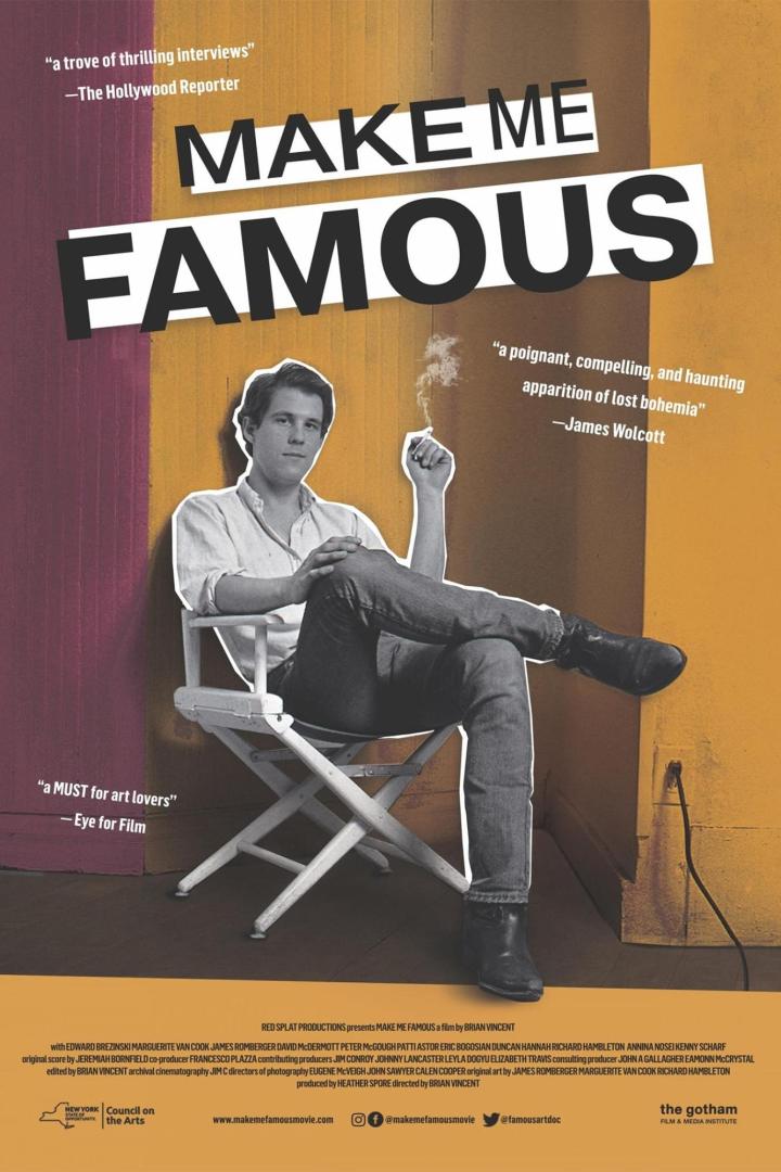 Das Filmplakat für „Make Me Famous“ zeigt einen Mann, der auf einem Regiestuhl sitzt und eine Zigarette raucht.