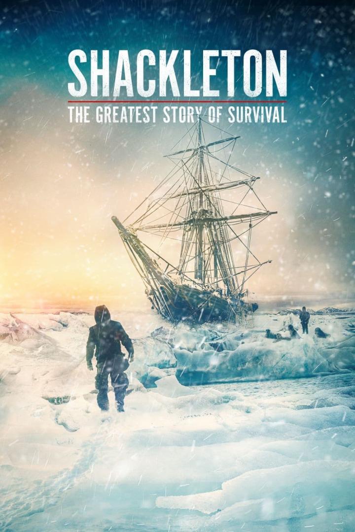 Shackleton: The Greatest Story of Survival