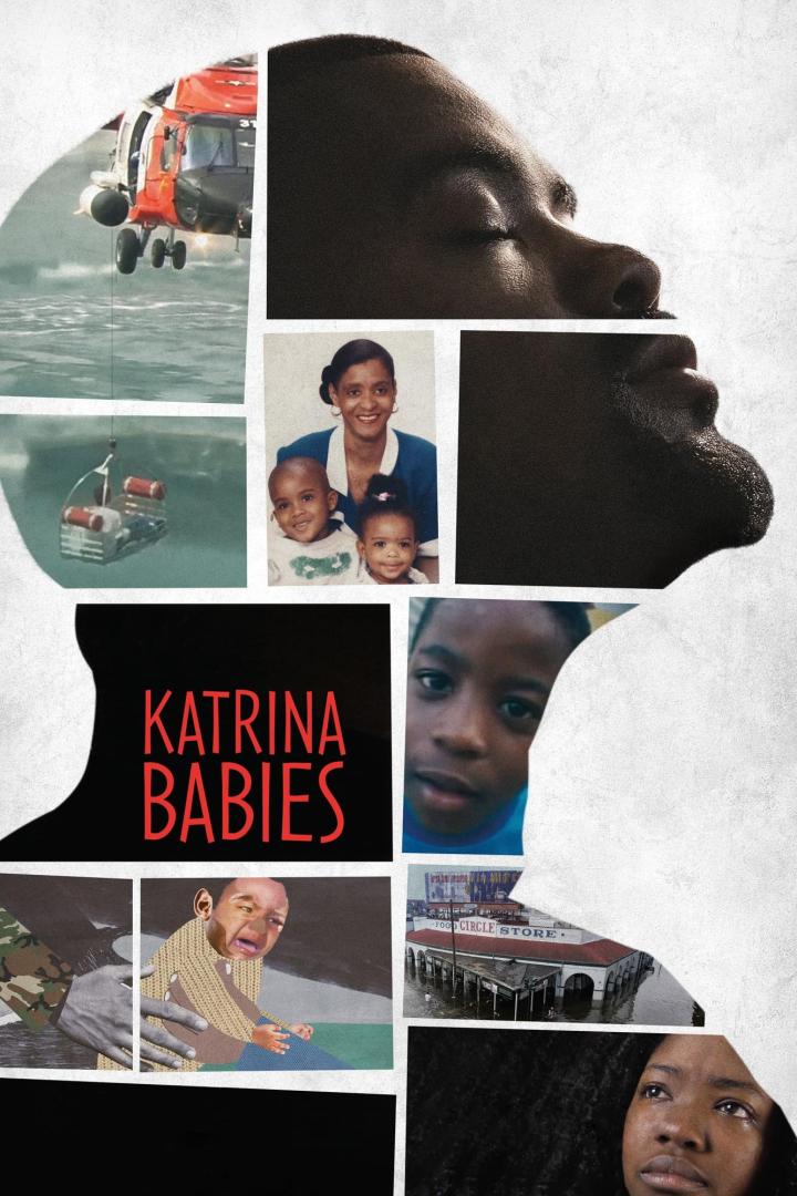 Eine Collage mit Bildern, die an die Folgen des Hurrikans Katrina erinnern, darunter der Titel „Katrina Babies“.