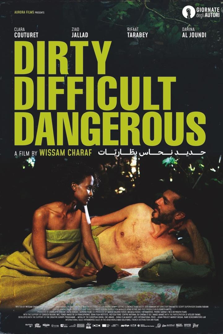 Dirty, Difficult, Dangerous