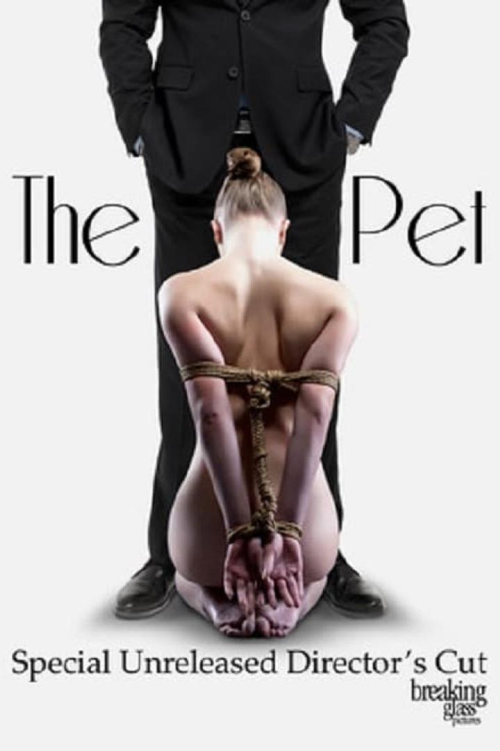 Das Filmplakat für „The Pet“ zeigt eine gefesselte Frau vor den Beinen eines Mannes im Anzug.