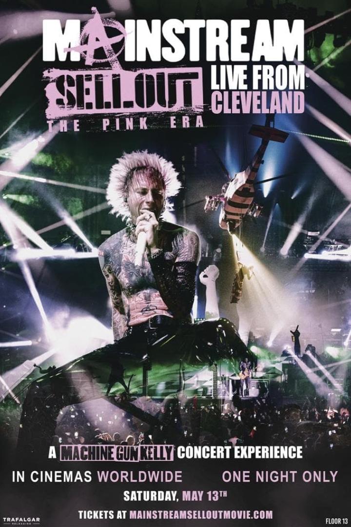 Mainstream Sellout Live From Cleveland: The Pink Era: A Machine Gun Kelly Concert Experience