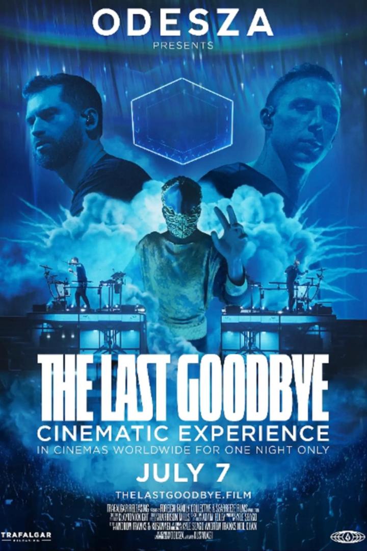 Das Filmplakat für „The Last Goodbye Cinematic Experience“ von Odesza, der am 7. Juli in den Kinos gezeigt wird.
