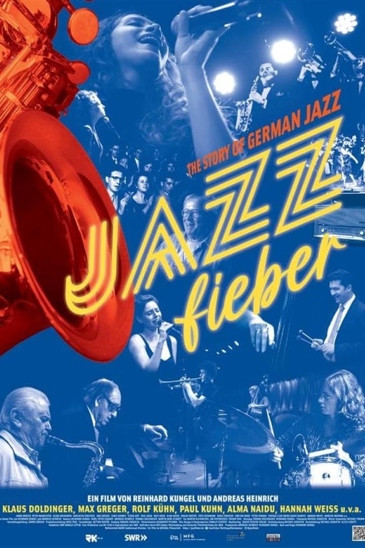 Das Filmplakat für „Jazzfieber: The Story of German Jazz“ zeigt verschiedene Jazzmusiker.