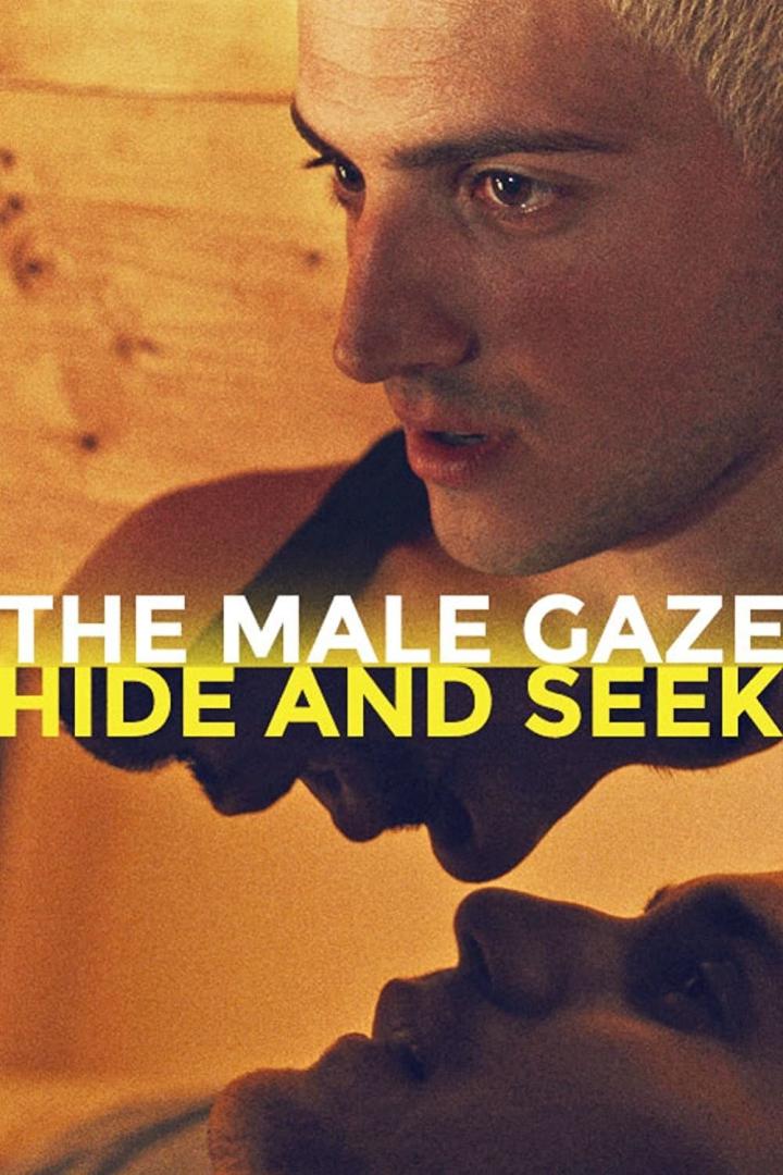 Das Filmplakat für „The Male Gaze: Hide and Seek“ zeigt zwei Männergesichter übereinander.
