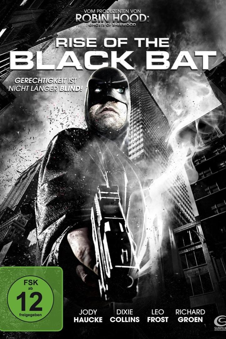 Rise of the Black Bat