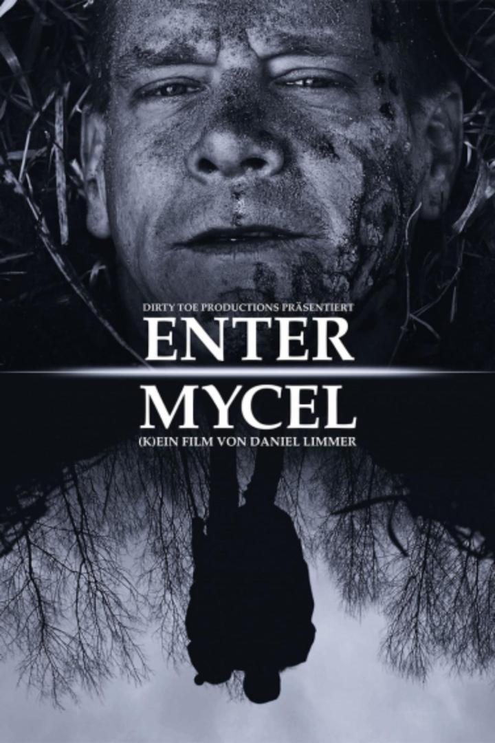 Das Filmplakat für „Enter Mycel“ zeigt das Gesicht eines Mannes, der mit Erde bedeckt ist.