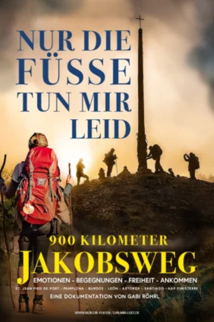 Plakat für eine Dokumentation über den 900 Kilometer langen Jakobsweg.