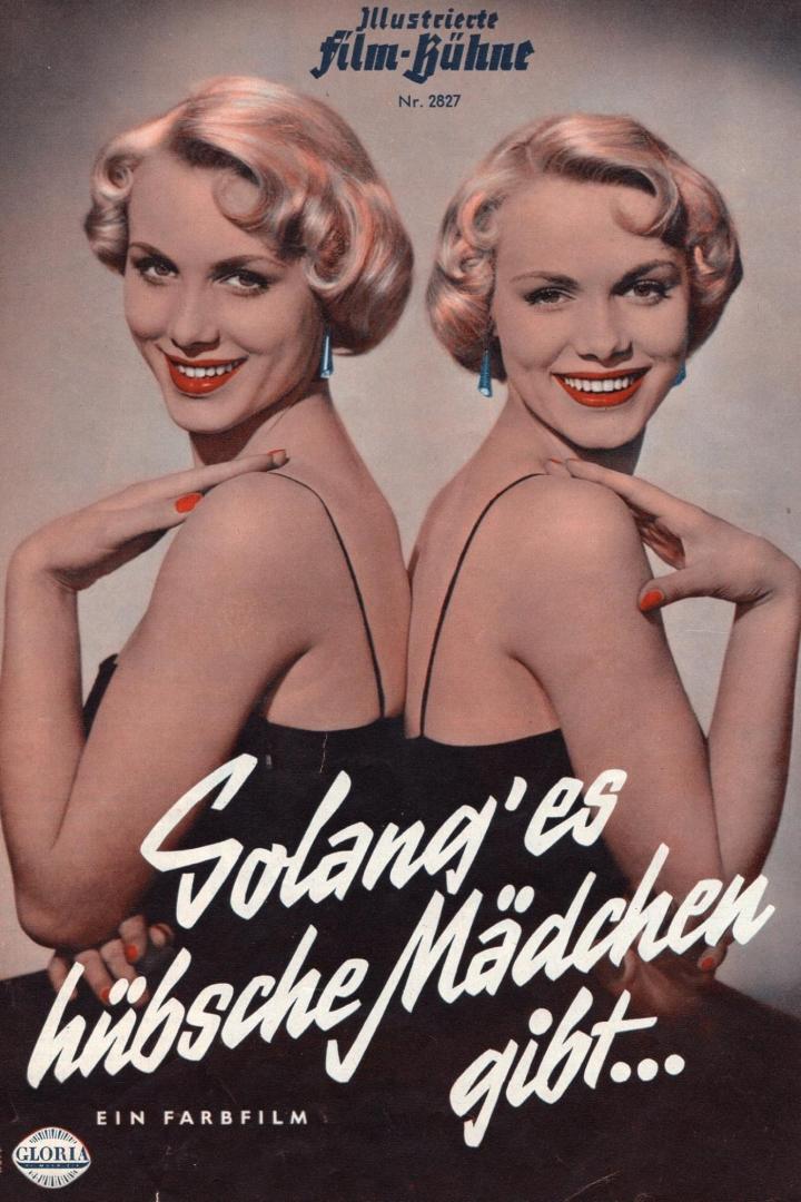 Das Cover der Illustrierten Film-Bühne Nr. 2827 für den Film „Solang' es hübsche Mädchen gibt...“ mit zwei blonden Frauen.