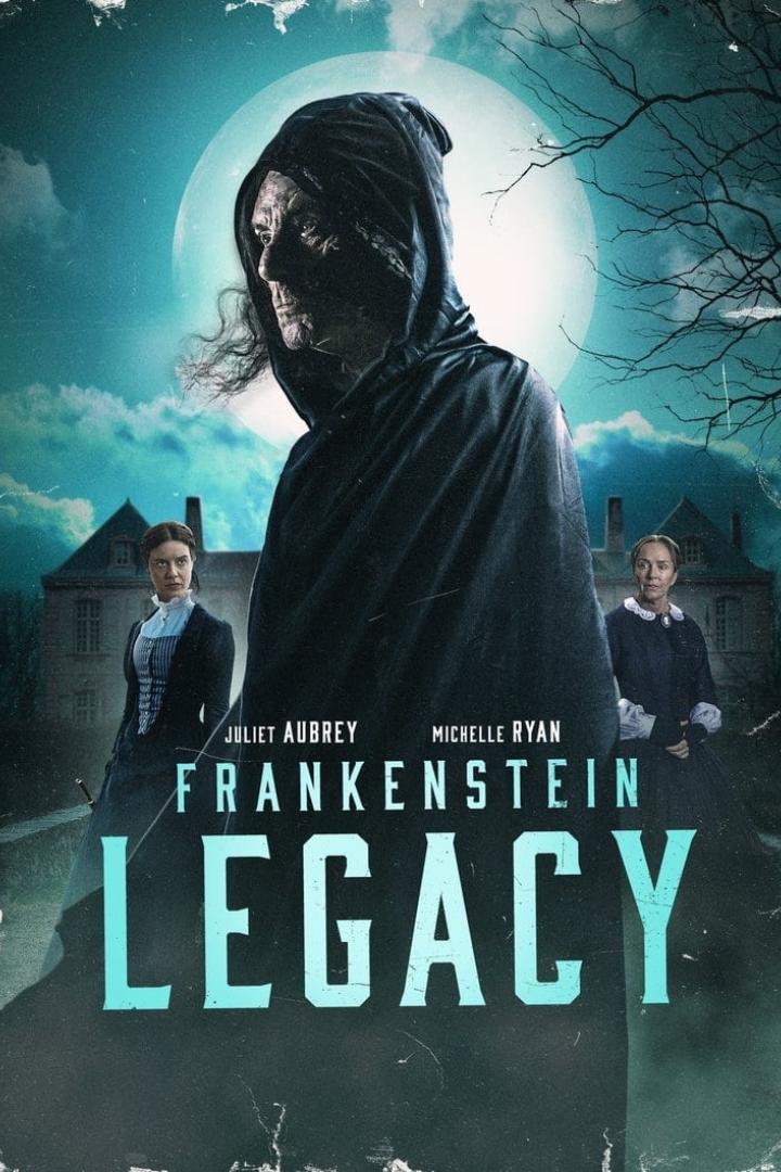 Das Filmplakat für „Frankenstein Legacy“ zeigt eine unheimliche Gestalt vor einem Schloss im Mondschein.