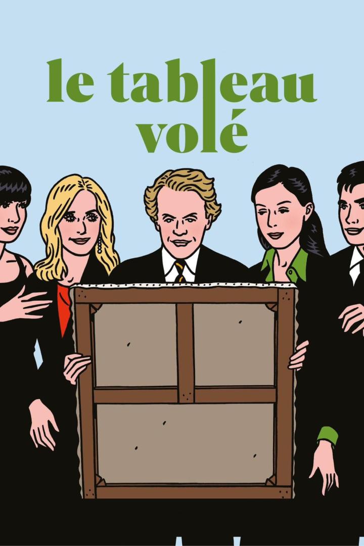 Das Cover des Films „Le Tableau Volé“ zeigt Personen, die ein leeres Gemälde halten.