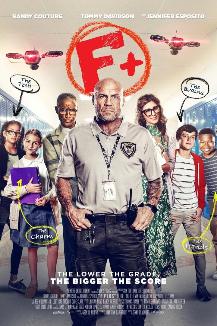 Das Filmplakat zu „F+“ zeigt Randy Couture als Sicherheitsbeamten mit Schülern und Drohnen.