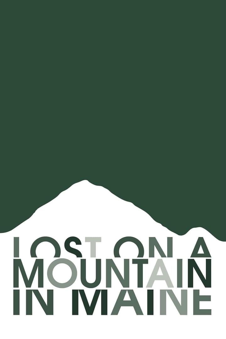 Lost on a Mountain in Maine