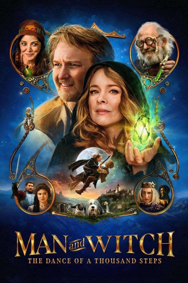 Das Filmplakat für „Man and Witch: The Dance of a Thousand Steps“ zeigt eine Fantasiewelt mit Hexen und Königen.