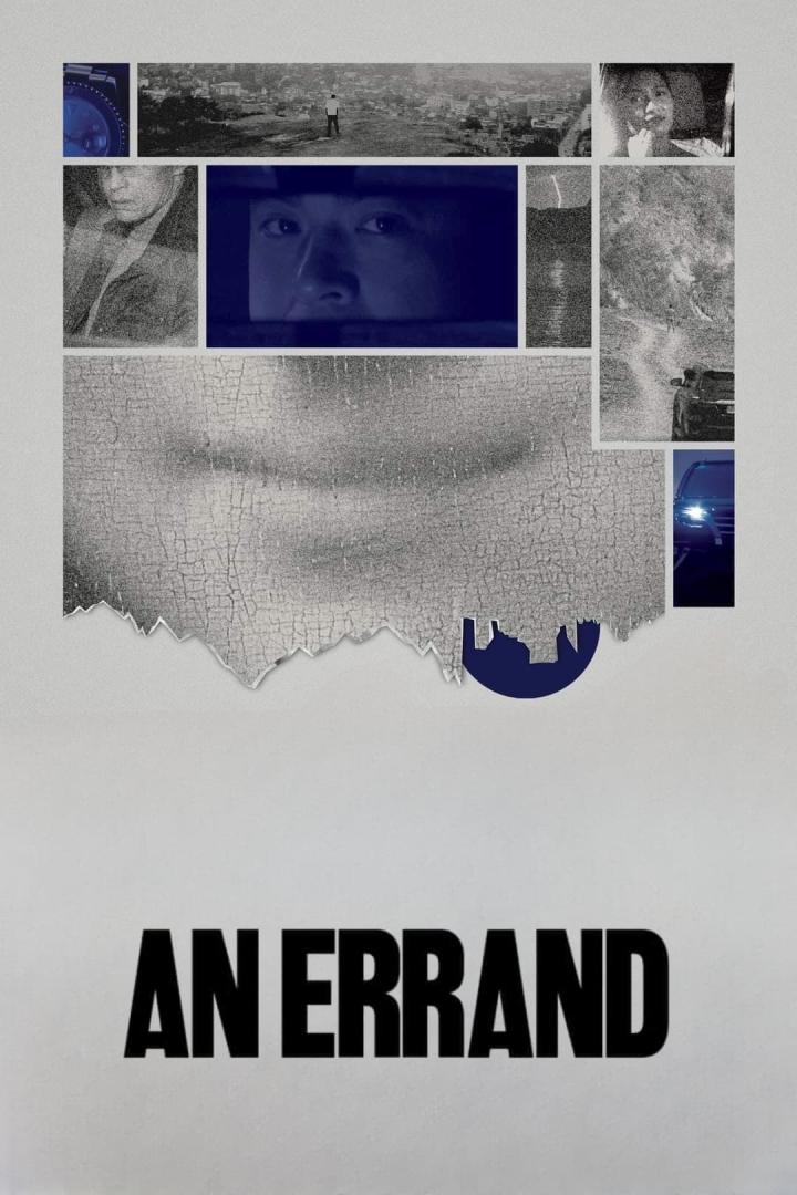 Das Filmplakat für „An Errand“ zeigt eine Collage von Bildern und den Titel des Films.
