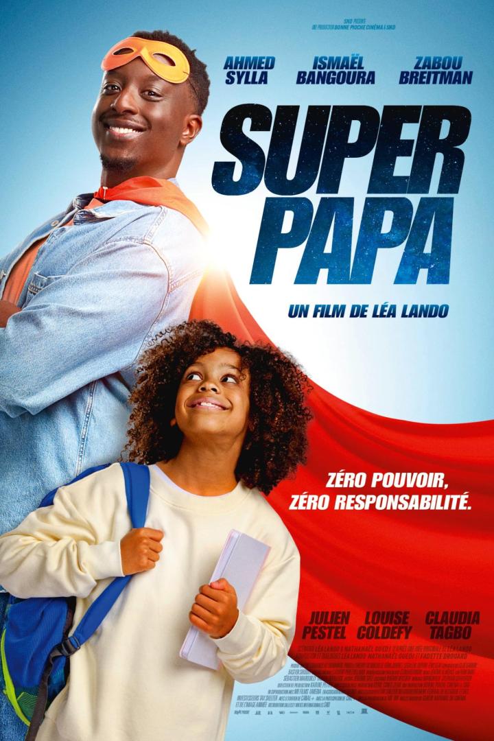 Das Filmplakat für „Super Papa“ zeigt einen Vater im Superheldenkostüm und seine Tochter mit Rucksack.