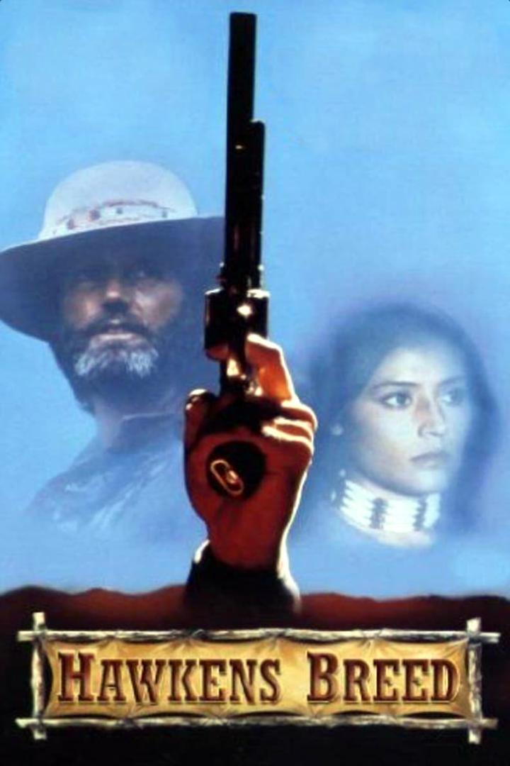 Das Filmplakat für „Hawken's Breed“ zeigt einen Mann mit Gewehr und eine Frau im Hintergrund.