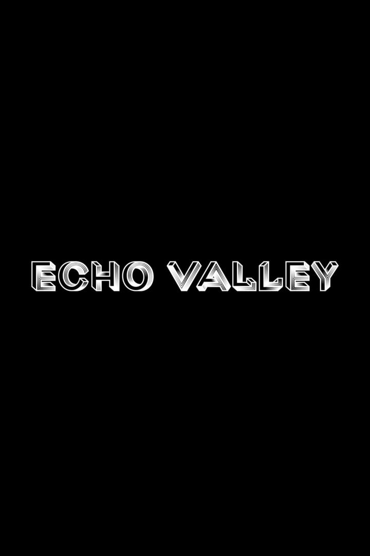 Der Schriftzug „Echo Valley“ in weißer, dreidimensionaler Schrift auf schwarzem Hintergrund.