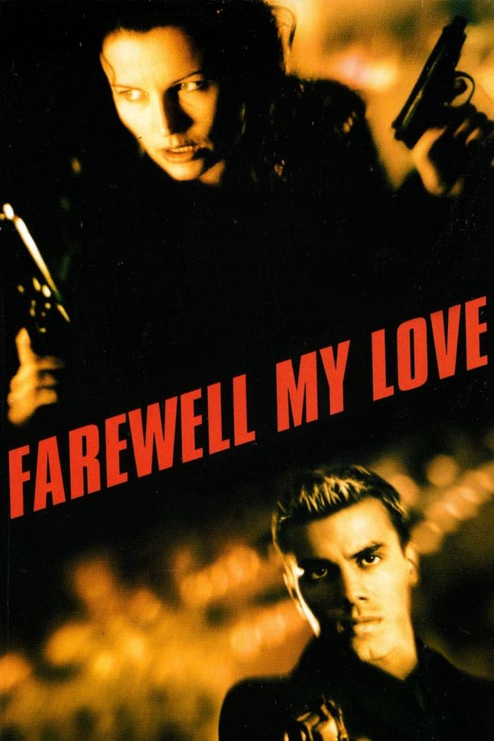 Das Filmplakat für „Farewell My Love“ zeigt eine Frau und einen Mann mit Waffen.
