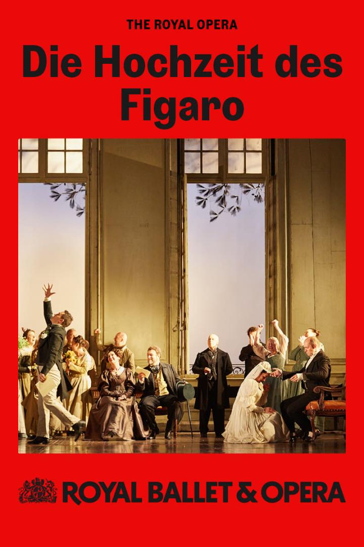 Die Hochzeit des Figaro (Royal Ballet & Opera 2024/25)