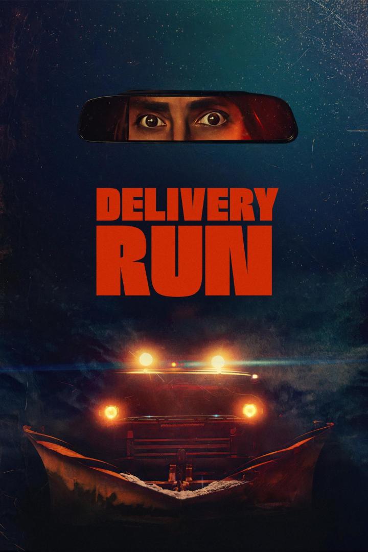 Das Filmplakat für „Delivery Run“ zeigt die Augen einer Person im Rückspiegel und ein Schiff im Dunkeln.