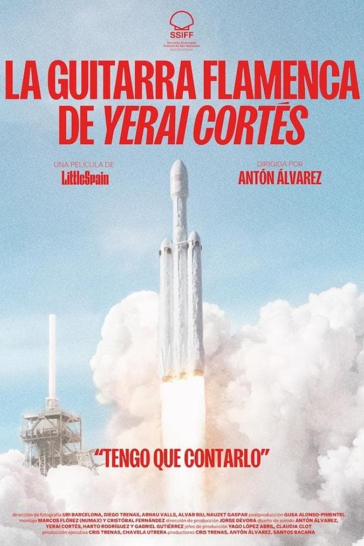Das Filmplakat für „La Guitarra Flamenca De Yerai Cortés“ zeigt eine startende Rakete.