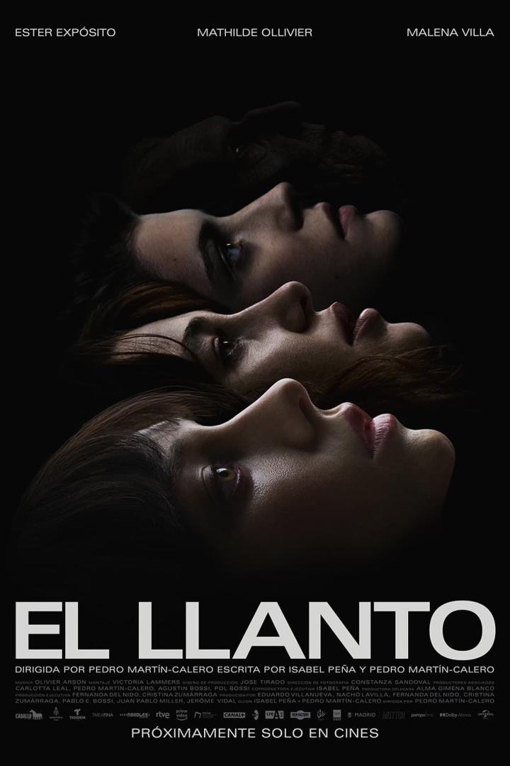 Das Filmplakat für „El Llanto“ zeigt die Schauspielerinnen Ester Expósito, Mathilde Ollivier und Malena Villa.