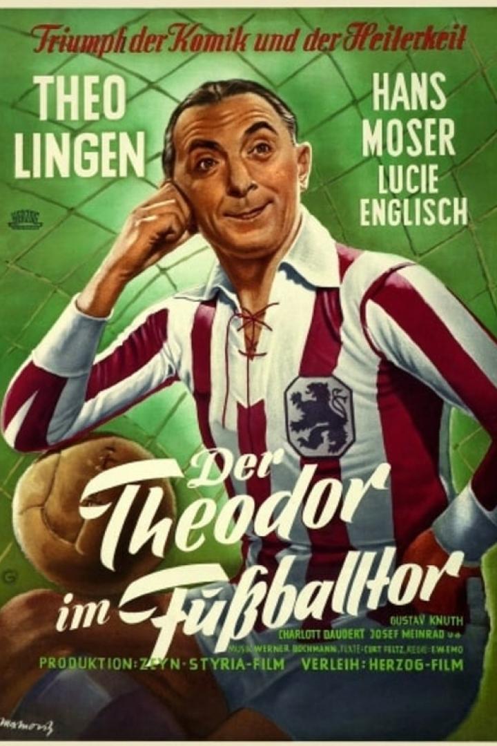 Der Theodor im Fußballtor