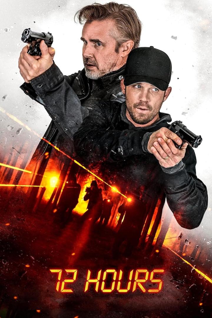 Das Filmplakat für „72 Hours“ zeigt zwei bewaffnete Männer vor einem roten Hintergrund.