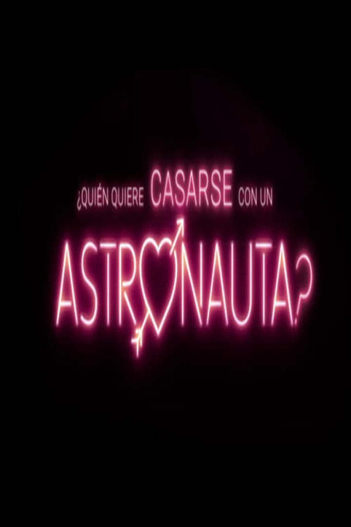 Leuchtreklame für „¿Quién quiere casarse con un astronauta?“.