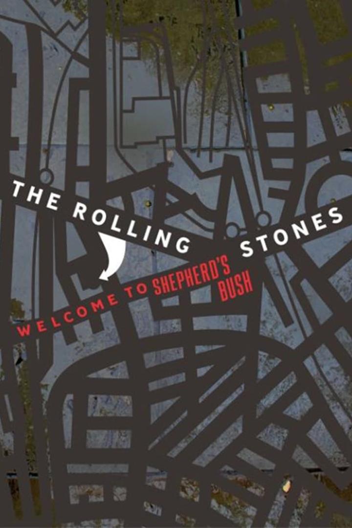 Das Rolling Stones-Plakat „Welcome to Shepherd's Bush“ vor einem abstrakten Stadtplan.