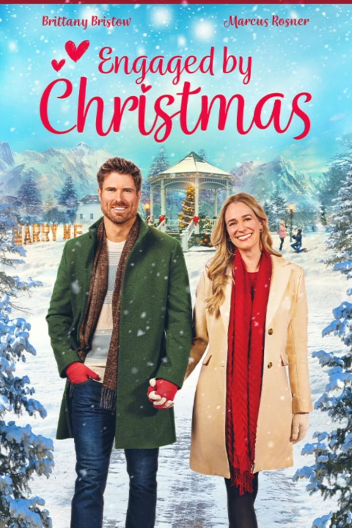 Das Filmplakat für „Engaged by Christmas“ zeigt Brittany Bristow und Marcus Rosner vor einer Winterlandschaft.