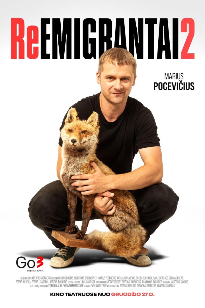 Das Filmplakat zu „Reemigrantai 2“ zeigt Marius Pocevičius mit einem zahmen Fuchs.