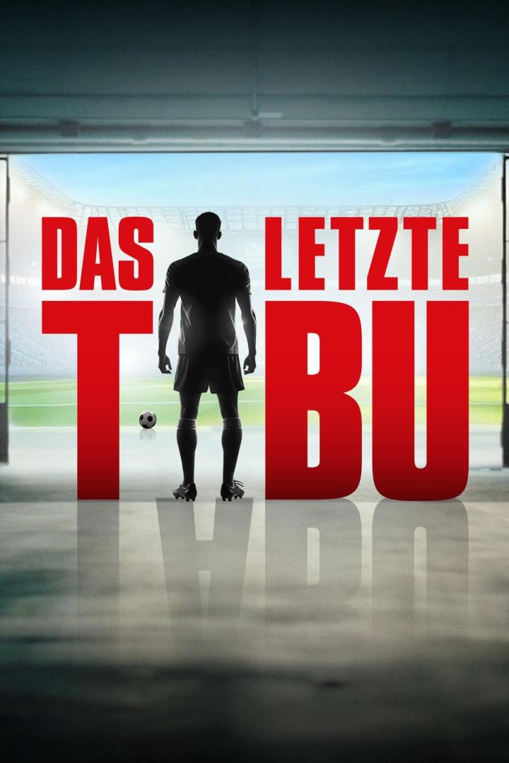 Ein Fußballspieler steht vor dem Schriftzug „Das Letzte Tabu“.