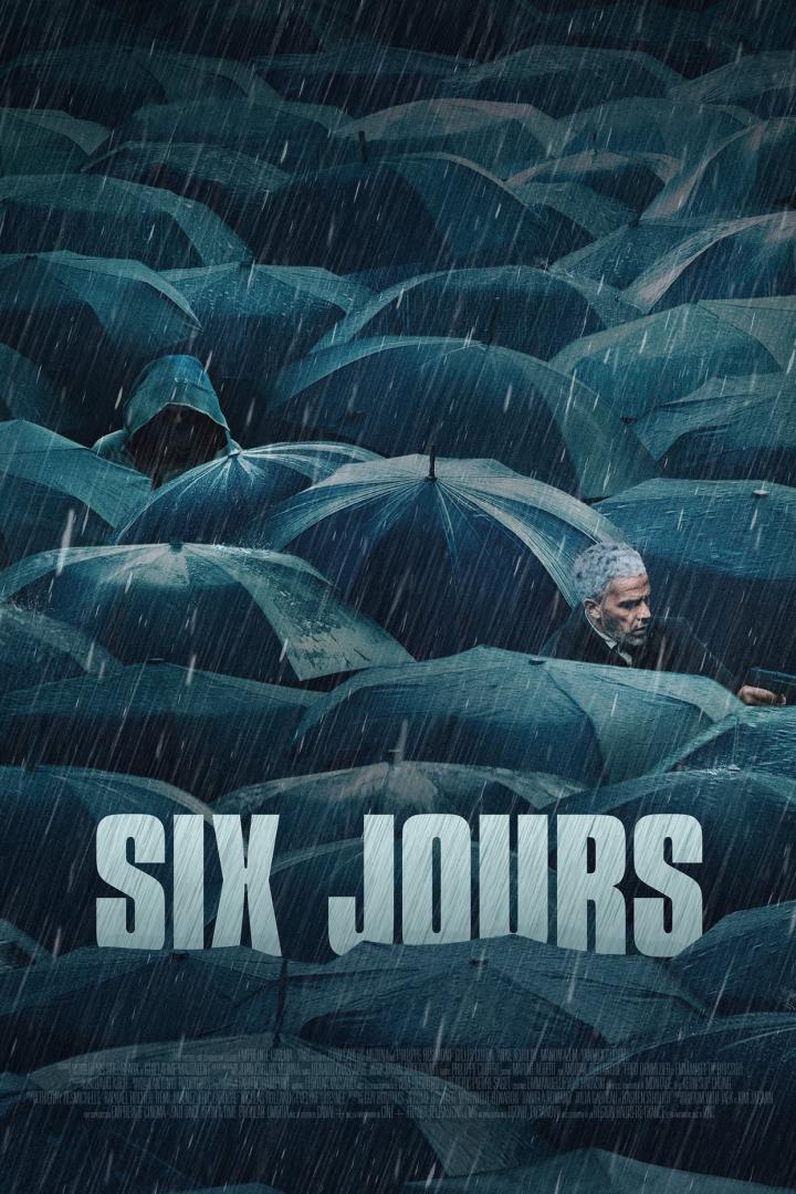 Ein Mann mit Waffe steht inmitten einer Menge von Regenschirmen im Regen, Filmposter „Six Jours“.