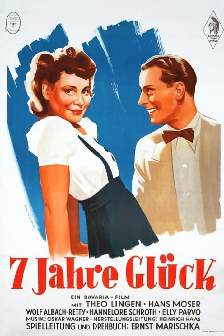 Das Filmplakat zu „7 Jahre Glück“ zeigt eine lächelnde Frau und einen Mann.