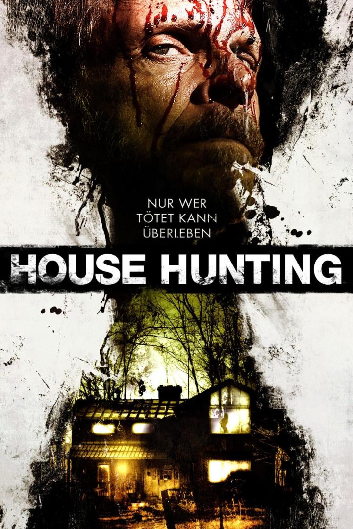 Das Filmplakat für „House Hunting“ zeigt einen blutverschmierten Mann über einem unheimlichen Haus.