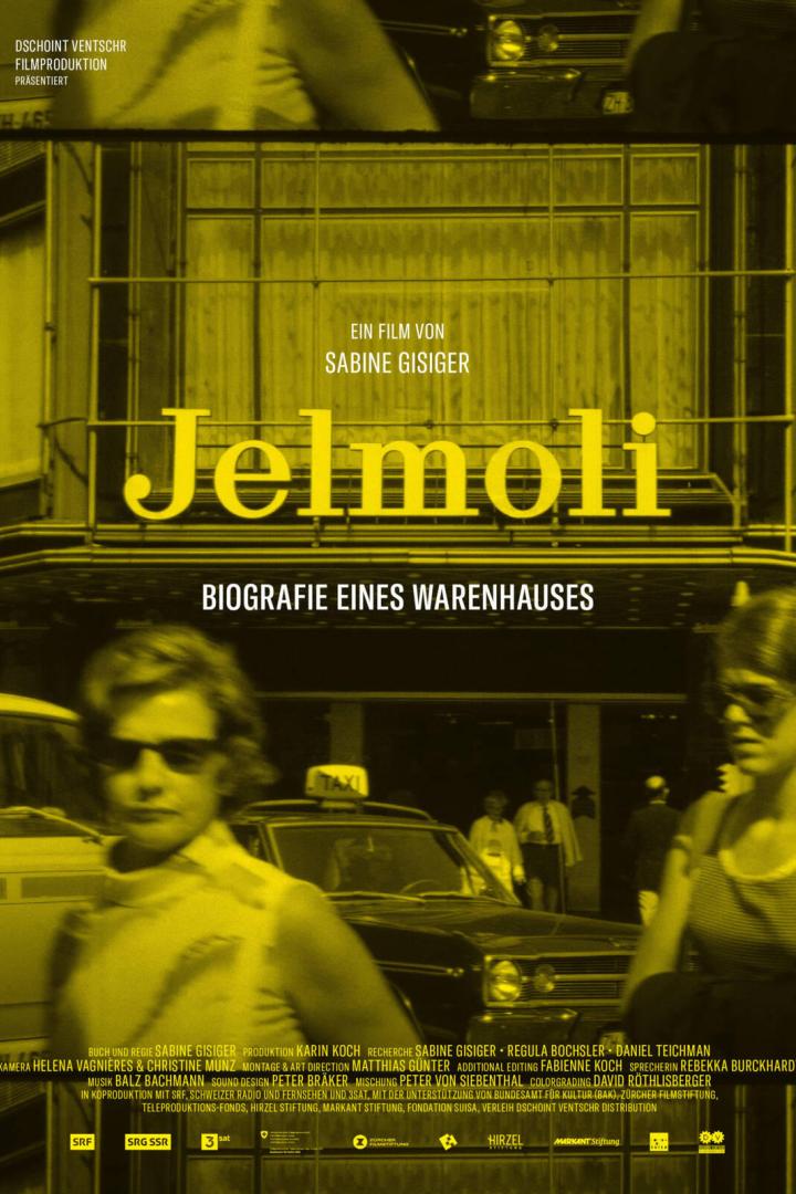 Das Filmplakat für „Jelmoli – Biografie eines Warenhauses“ von Sabine Gisiger.