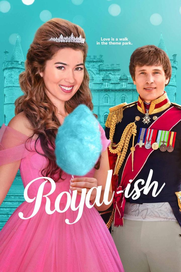 Das Filmplakat für „Royal-ish“ zeigt eine Frau mit Zuckerwatte und einen Mann in Uniform vor einem Schloss.