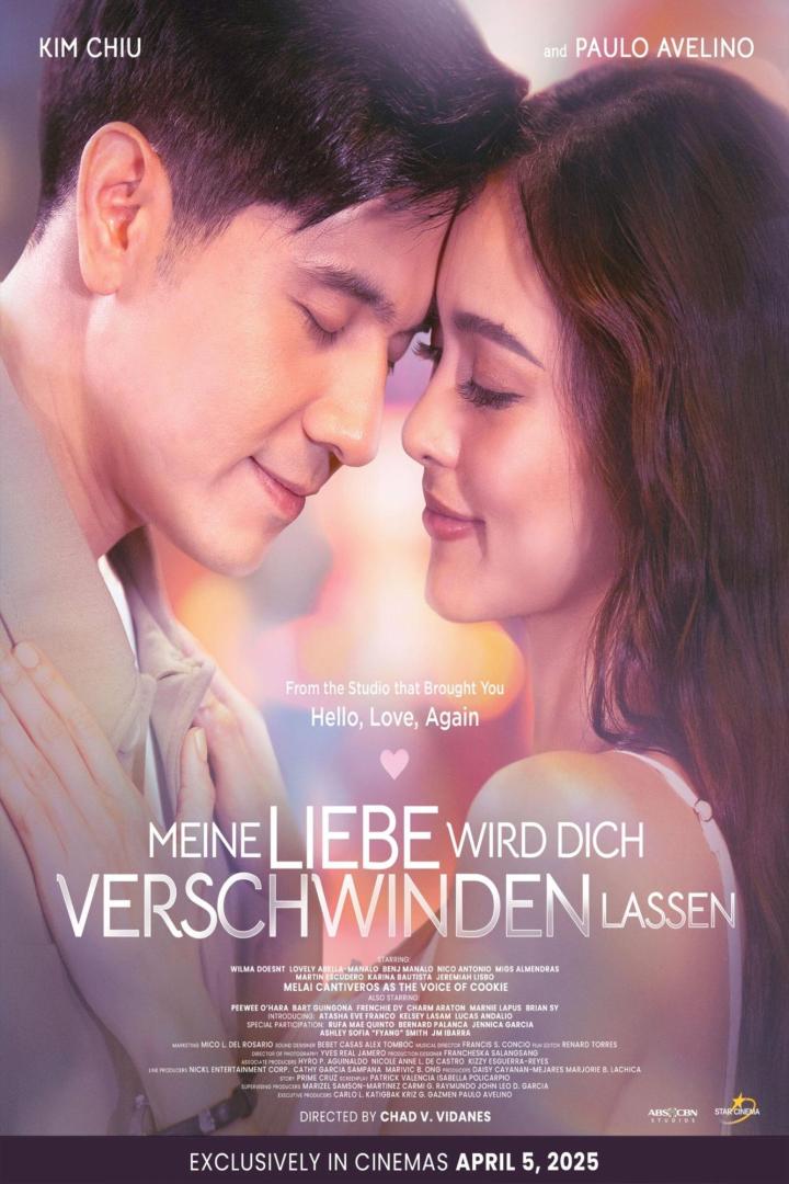 Das Filmplakat für „Meine Liebe wird dich verschwinden lassen“ mit Kim Chiu und Paulo Avelino zeigt die beiden Hauptdarsteller.