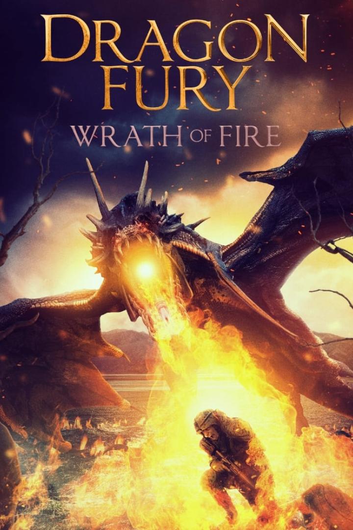 Ein Drache speit Feuer auf einen Soldaten; Filmposter für „Dragon Fury: Wrath of Fire“.