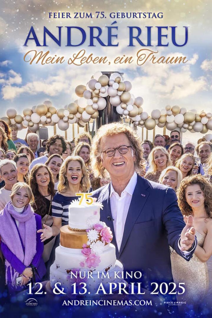 Andre Rieu: Mein Leben, ein Traum